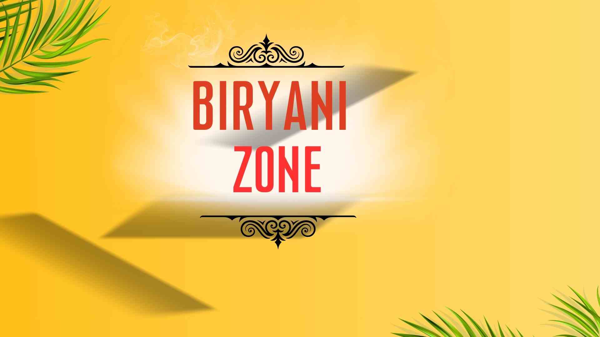 Biryani Zone